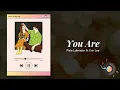 You Are - Pixie Labrador ft. Erin Lee (with LYRICS)
