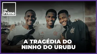 A tragédia do Ninho do Urubu: como foram as últimas horas dos meninos da base do Flamengo