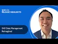 SAS Data Management Reimagined June and July 2026 Releases