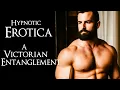 Erotica Story Victorian Entanglement Literotica Short Romance