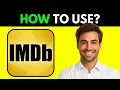 How To Use IMDb As A Complete Beginner Full Guide 2026