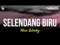 Download Lagu Selendang Biru - Niken Salindry (LIRIK)