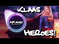 Klaas ft. Emmie Lee - Heroes (Extended Mix) (Best Electro House) Mr Anzy