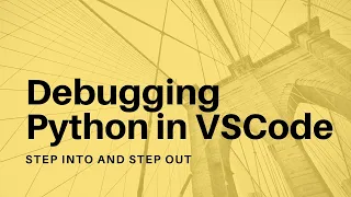 Debugging Python in VSCode - 03