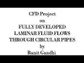 FULLY DEVELOPED LAMINAR FLUID FLOW THROUGH CIRCULAR PIPES CFD PROJECT