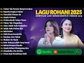 Lagu Tuhan Tak Pernah Mengecewakan - Lagu Rohani Putri Ellen Mamo \u0026 Putri Siagian Full Album 2025