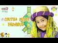 Lagu Tadarus - Lagu Anak Cikitha Meidy