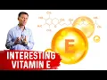 What is Vitamin E - Function Sources and Deficiency Covered by Dr Berg
