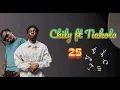 Chily ft tiakola 25 paroles (pl)