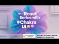 React Series With Chakra UI Components Training Part 1 - Introduction