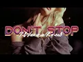 Atb & OrdePlay - Don't Stop ( I wanna Know Remix )