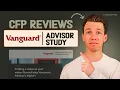 CFP Reviews Vanguard s Advisor Study - When Should You Get An Advisor