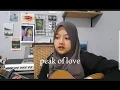 Download Lagu PEAK OF LOVE - ALDI HAQQ ( cover )