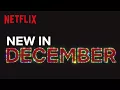 New to Netflix US December 2017 Netflix