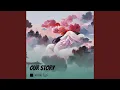 Download Lagu Our Story