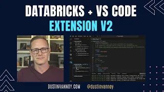 Databricks VS Code Extension v2 Setup and Feature Demo