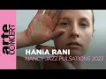 Download Lagu Hania Rani - Nancy Jazz Pulsations 2023 - ARTE Concert