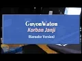 Download Lagu GuyonWaton - Korban Janji KARAOKE TANPA VOCAL