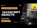 JavaScript Objects JavaScript Tutorial In Hindi 2022