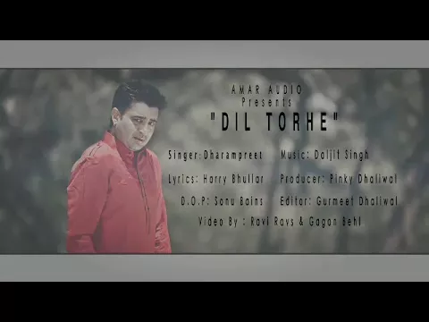 Download MP3 Dil torhe new Punjabi sad song