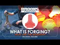 What Is Forging And What Are The Benefits - Brooks Forgings Ltd
