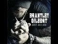 Bottoms Up - Brantley Gilbert