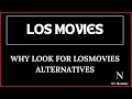 Top 6 LosMovies Alternatives for Free Streaming in 2024