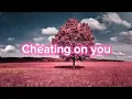 Download Lagu [1 hour] Cheating on you - Charlie Puth (Lyrics)