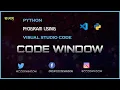 How to Run Python Program using Visual Studio Code bangla Code Window 2020