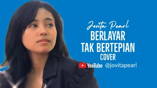 Download BERLAYAR TAK BERTEPIAN (Ella) Cover by Jovita Pearl MP3