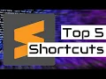 Top 5 SublimeText 3 Shortcuts For Increasing Productivity and Speed