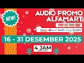 Lagu AUDIO PROMO ALFAMART 16 - 31 DESEMBER 2025 - NON STOP 4 JAM
