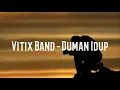 VITIX BAND - DUMAN HIDUP (PIANO COVER) KARAOKE