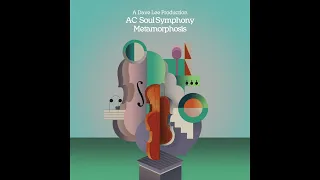 Download AC Soul Symphony - Metamorphosis MP3