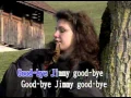 Download Lagu Goodbye Jimmy goodbye