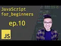 JavaScript for Beginners - Conditionals Part 2