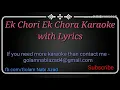 Lagu Ek Chori Ek Chora KARAOKE | Zubeen Garg |