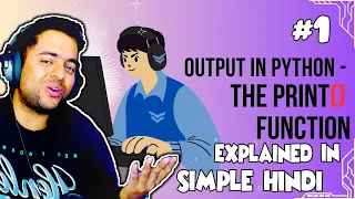 Python Print function in Hindi Tutorial for Beginners