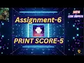 Print score - 5 Assignment-6 CCBP NxtWave CCBP 4 0 Telugu Python Coding Python