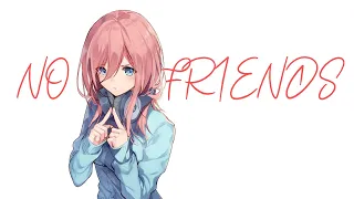 Download Miku「AMV」Go - Toubun no Hanayome (S1 \u0026 S2) - No Friends MP3