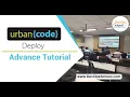Udeploy Tutorial for Beginners Fundamental to Advance-Part