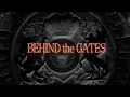 Behind The Gates Trailer