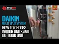Lagu How to choose a multi split air conditioner system with Daikin units