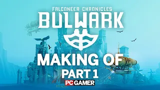 Download The Making of Bulwark: Falconeer Chronicles | Part 1: Creative Chaos MP3