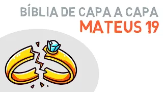 Mateus 19 Explicado: Divórcio, o Jovem Rico e o Caminho para o Reino #novotestamento #estudobiblico