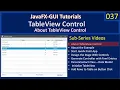 TableView Part 1 - About TableView Control JavaFx GUI Tutorial