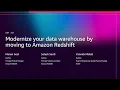 AWS re Invent 2025 - Modernize your data warehouse by moving to Amazon Redshift ANT317
