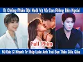 Download Lagu Bị Chồng Phản Bội Nuôi Vợ Và Con Riêng Bên Ngoài, Nữ Bác Sĩ Nhanh Trí Húp Luôn Anh Trai Bạn Thân