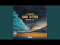 Download Lagu Back To Then