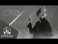 Download Lagu SEEN  - Trịnh Thăng Bình (Lyrics Video)